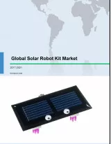 Global Solar Robot Kit Market 2017-2021